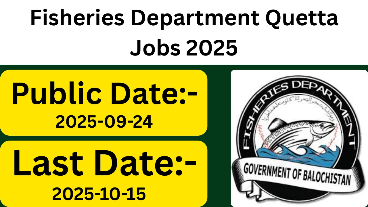 Fisheries Department Quetta Jobs 2025