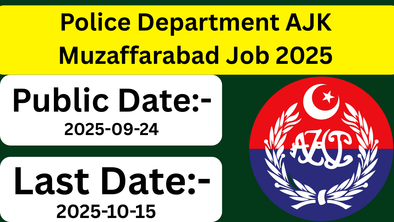Police Department AJK Muzaffarabad Job 2025 – Apply Now for Latest Vacancies