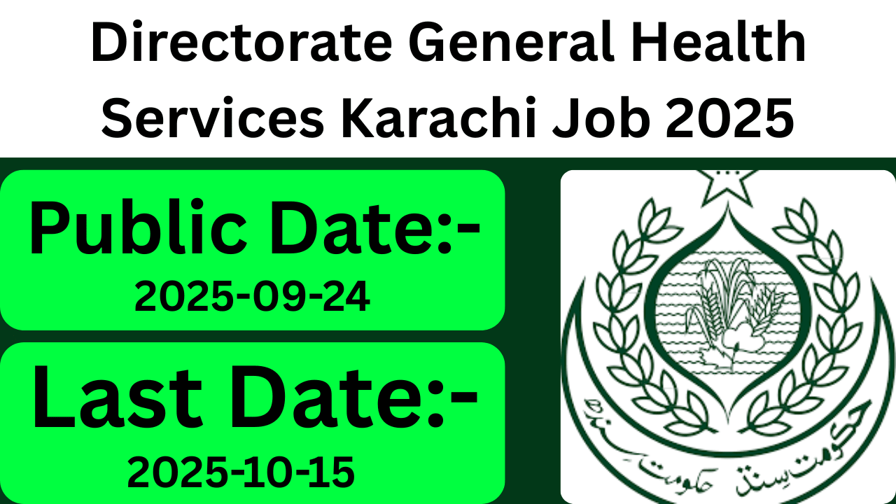 Directorate General Health Services Karachi Job 2025